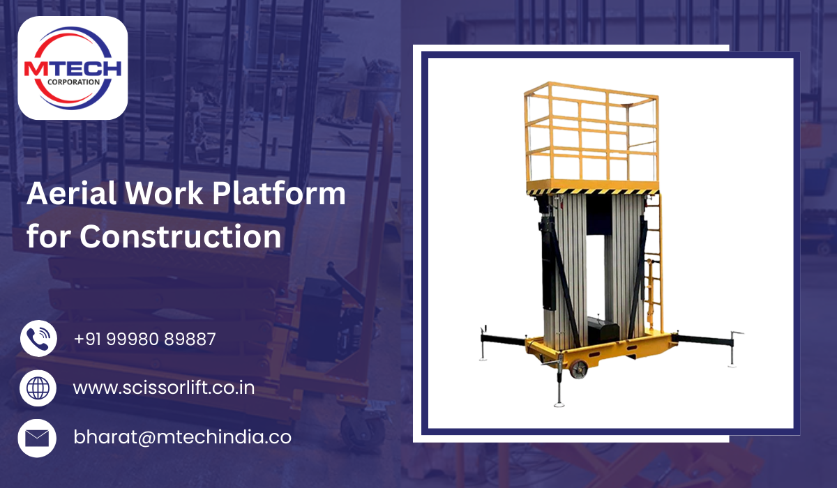 Aerial Work Platform for Construction