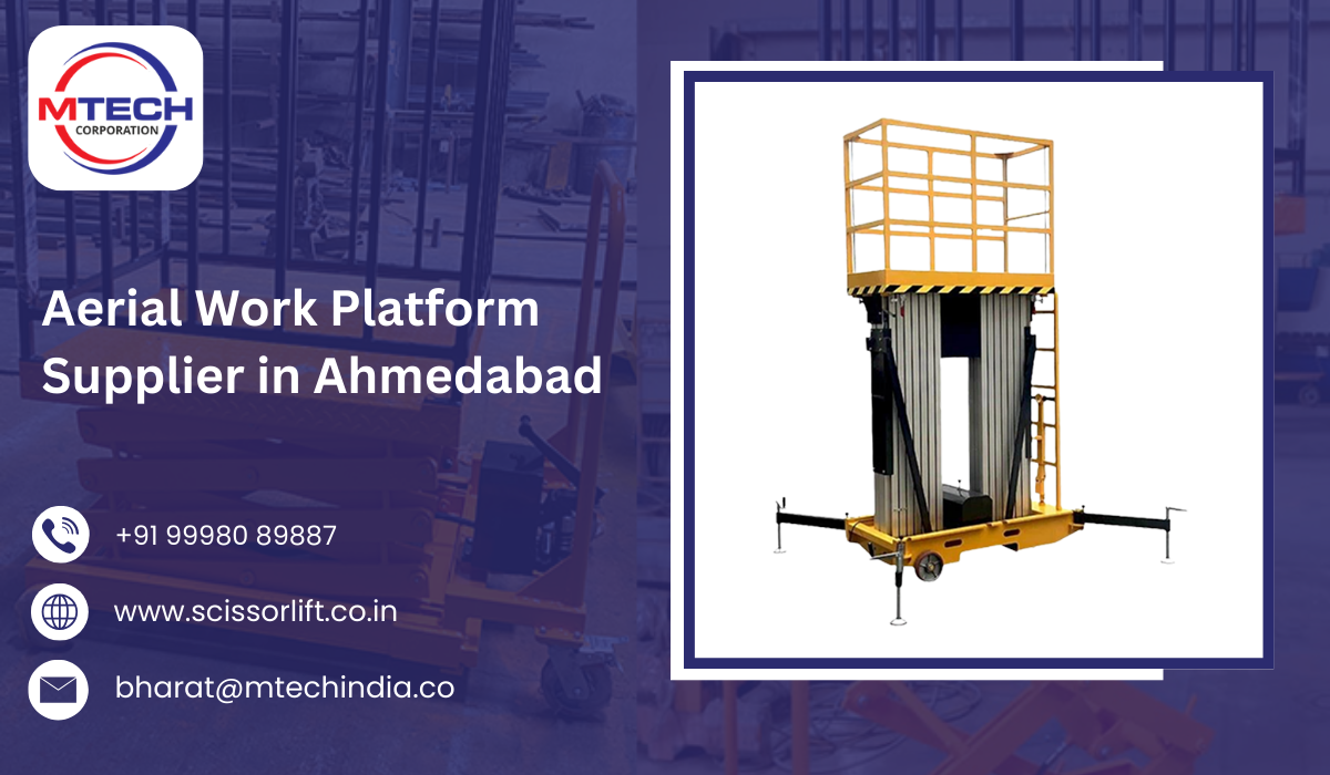 Aerial Work Platform Supplier in Ahmedabad