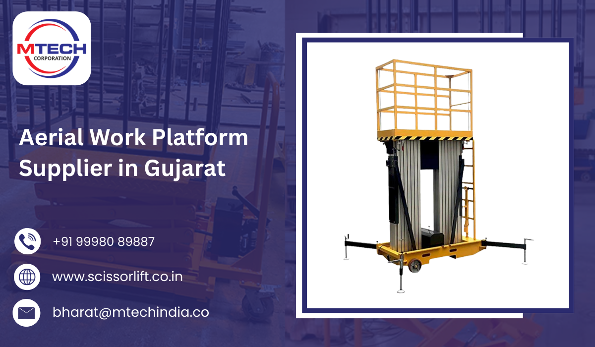 Aerial Work Platform Supplier in Gujarat