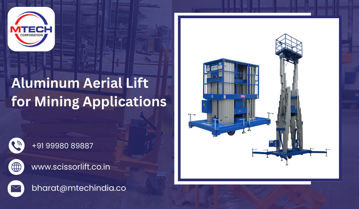 Aluminum Aerial Lift for Mining Applications