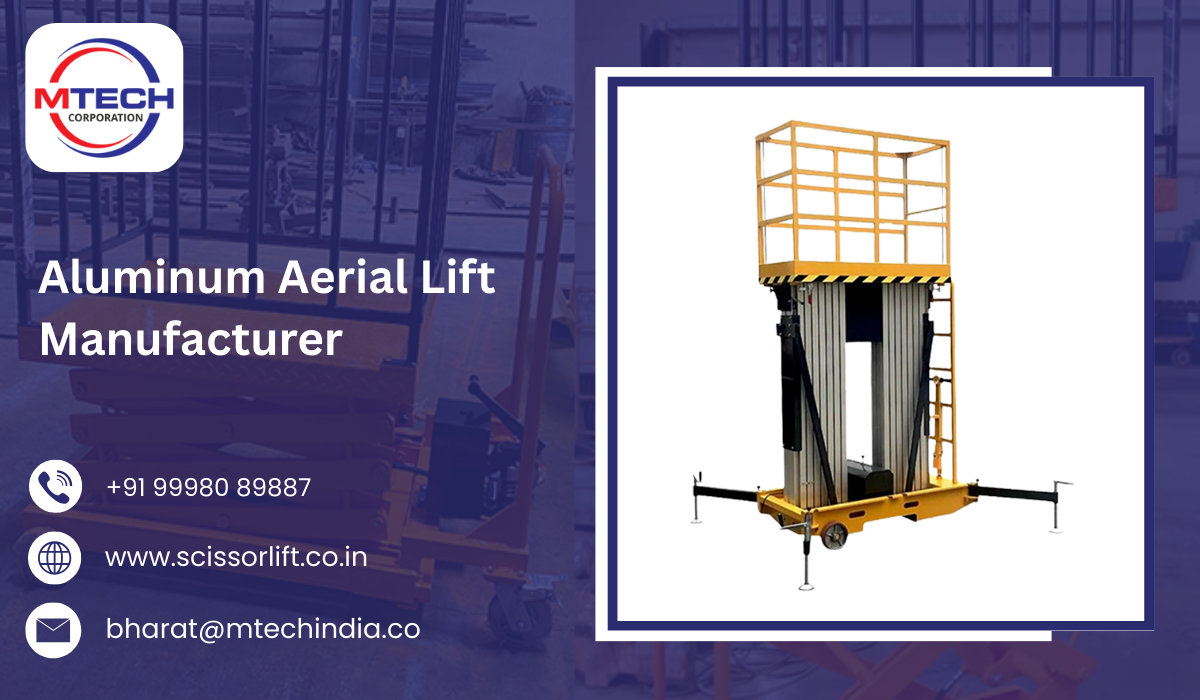 Aluminum Aerial Lift Manufacturer