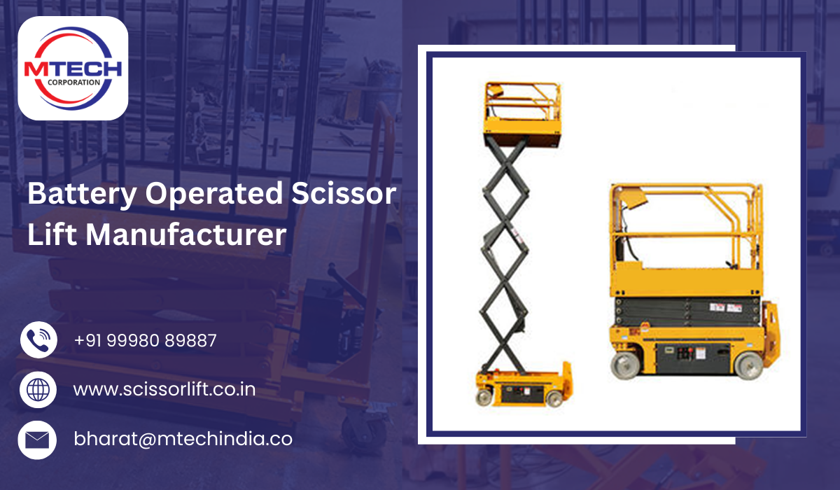 Battery Operated Scissor Lift Manufacturer