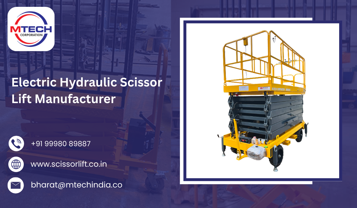 Electric Hydraulic Scissor Lift Manufacturer