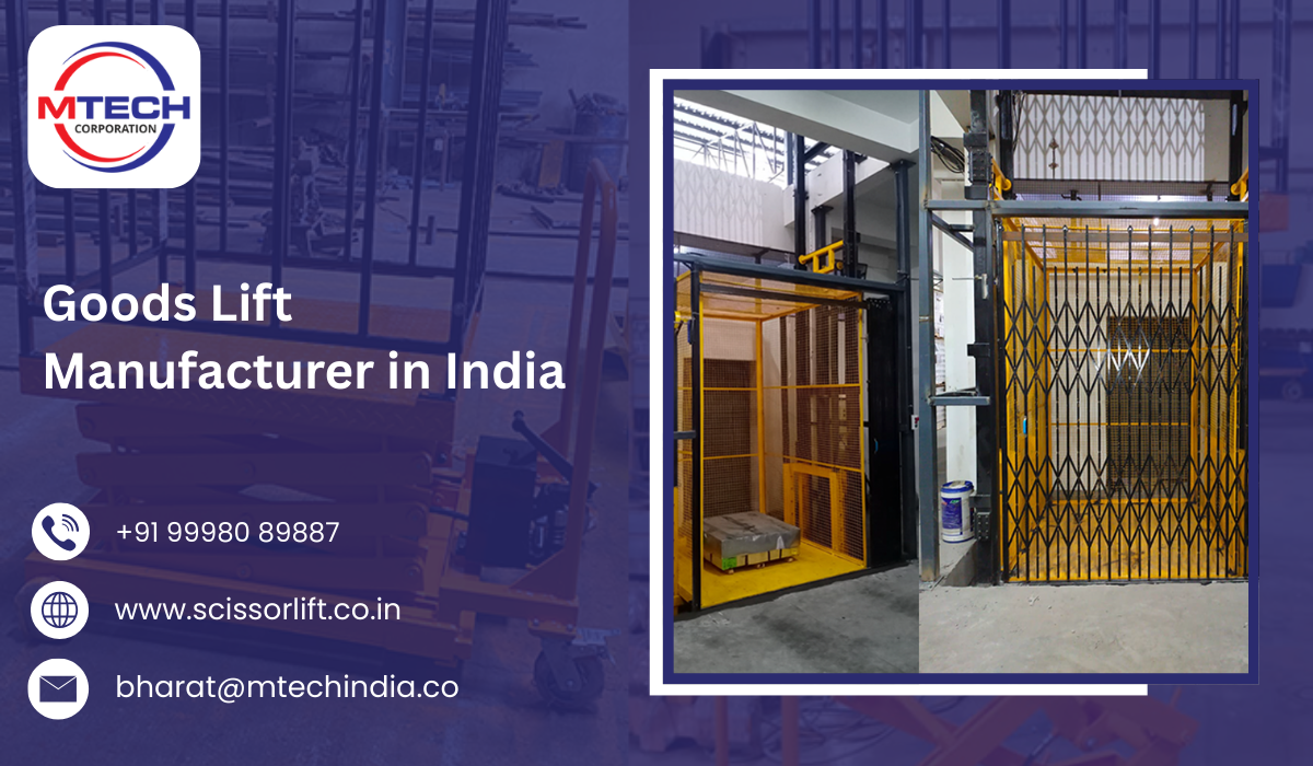 Goods Lift Manufacturer in India