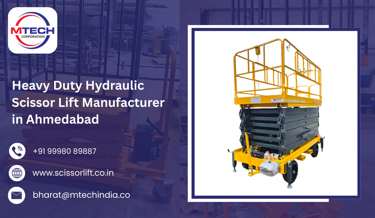 Heavy Duty Hydraulic Scissor Lift Manufacturer in Ahmedabad