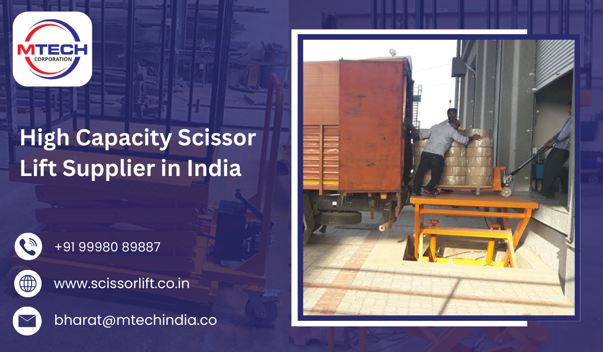 High Capacity Scissor Lift Supplier in India