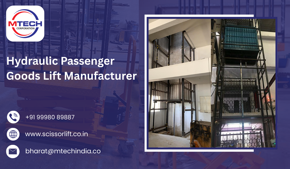 Hydraulic Passenger Goods Lift Manufacturer