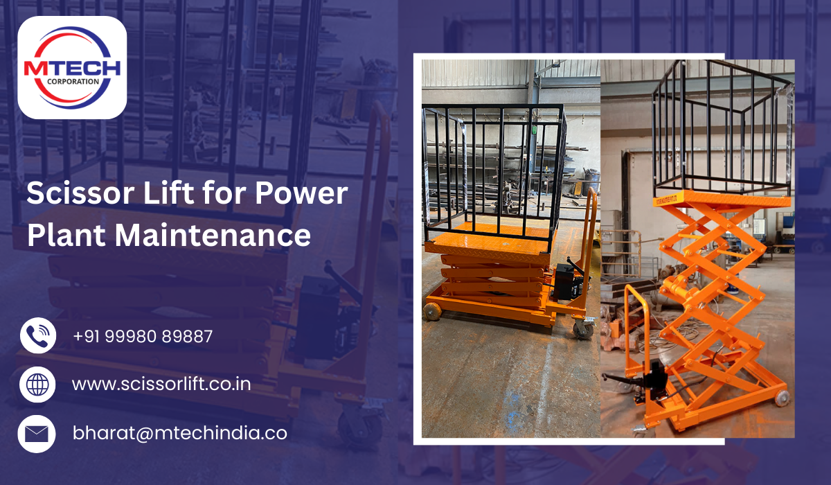 Scissor Lift for Power Plant Maintenance