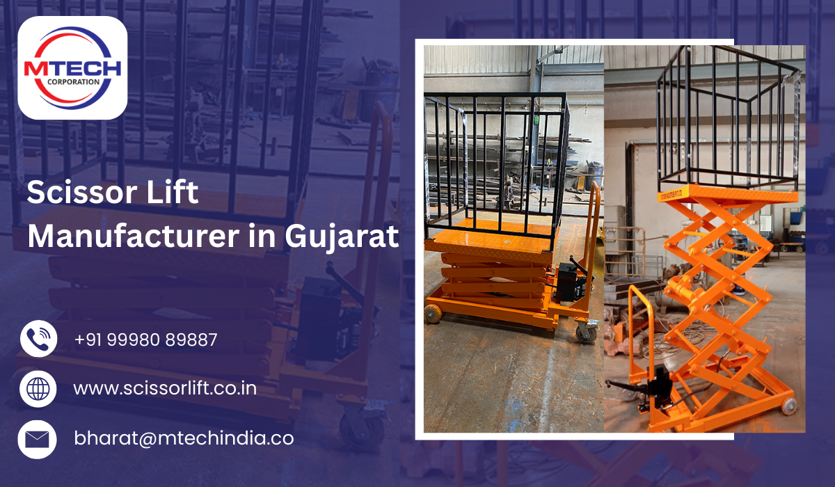 Scissor Lift Manufacturer in Gujarat