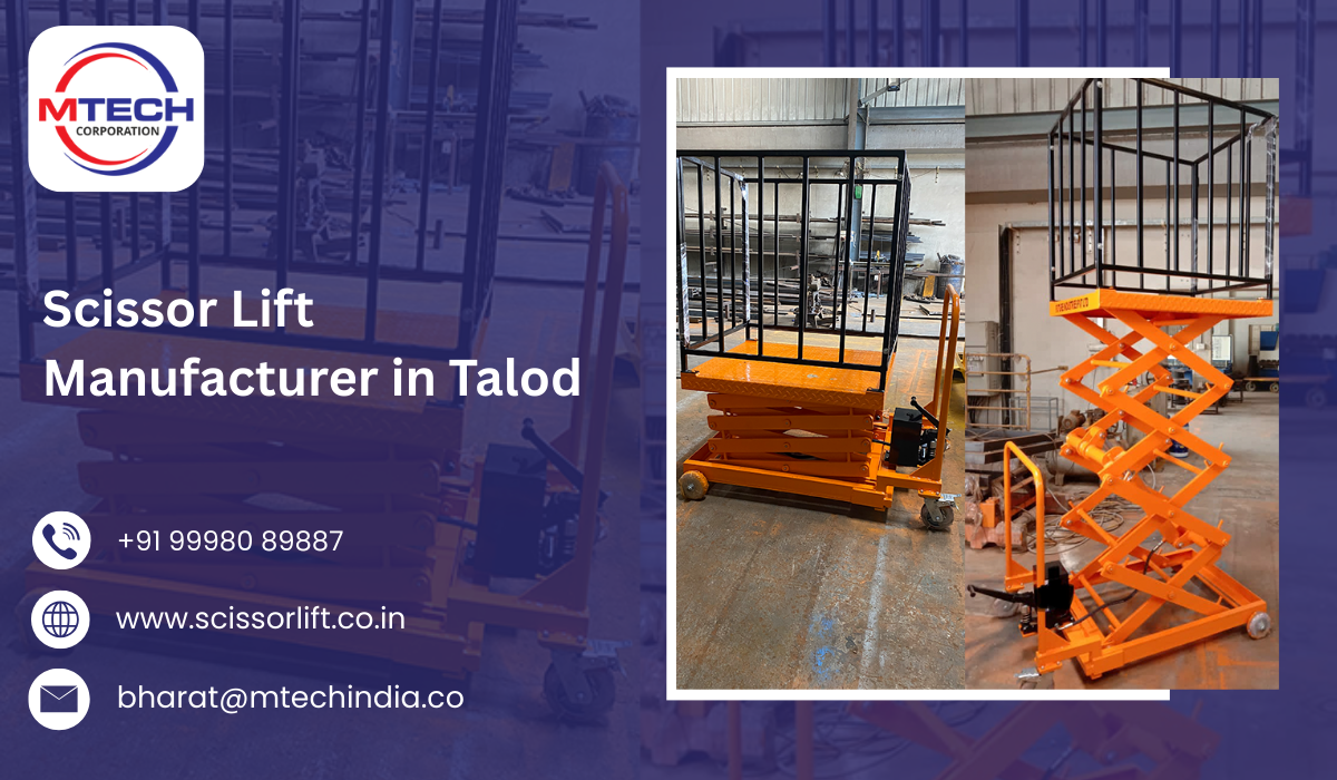 Scissor Lift Manufacturer in Talod