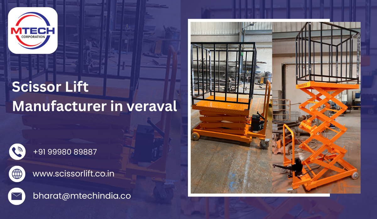 Scissor Lift   Manufacturer in veraval