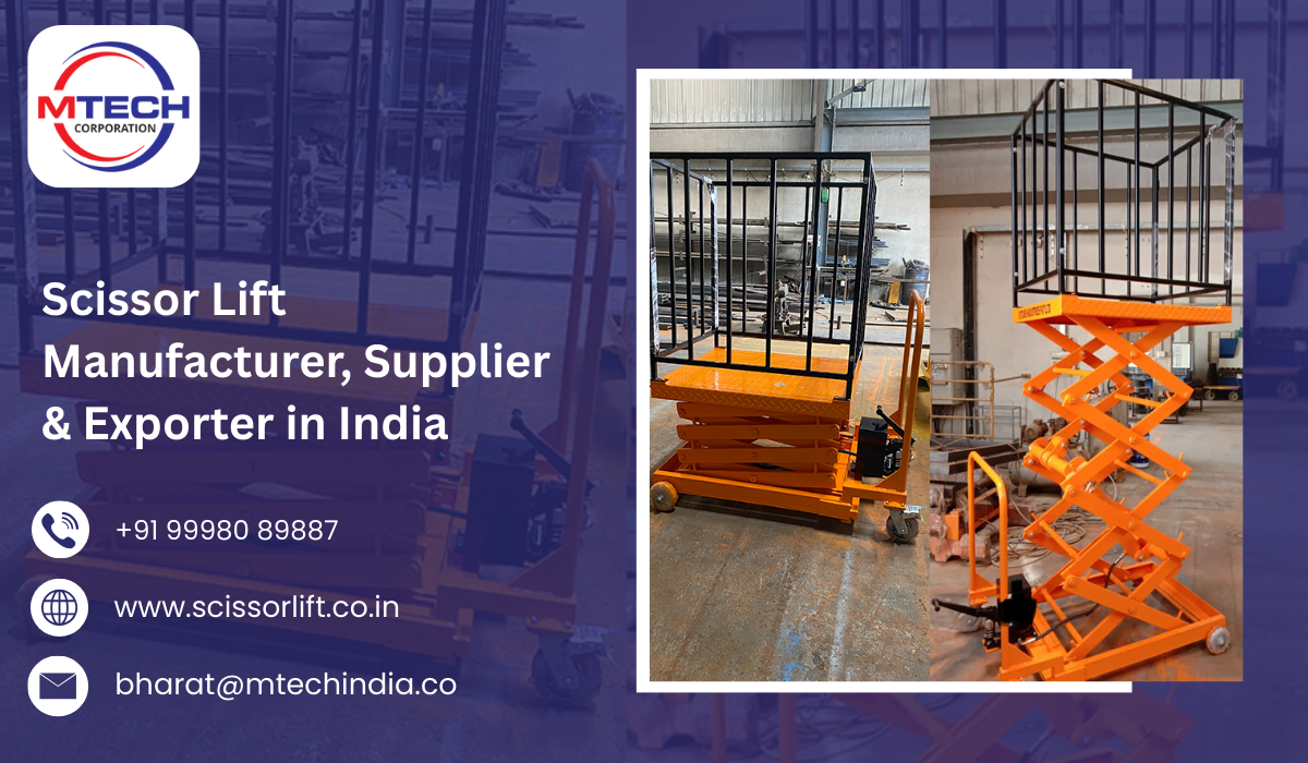 Scissor Lift Manufacturer, Supplier & Exporter in India